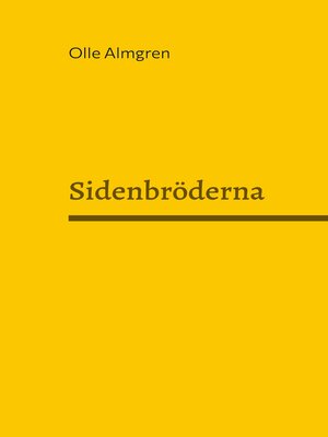 cover image of Sidenbröderna